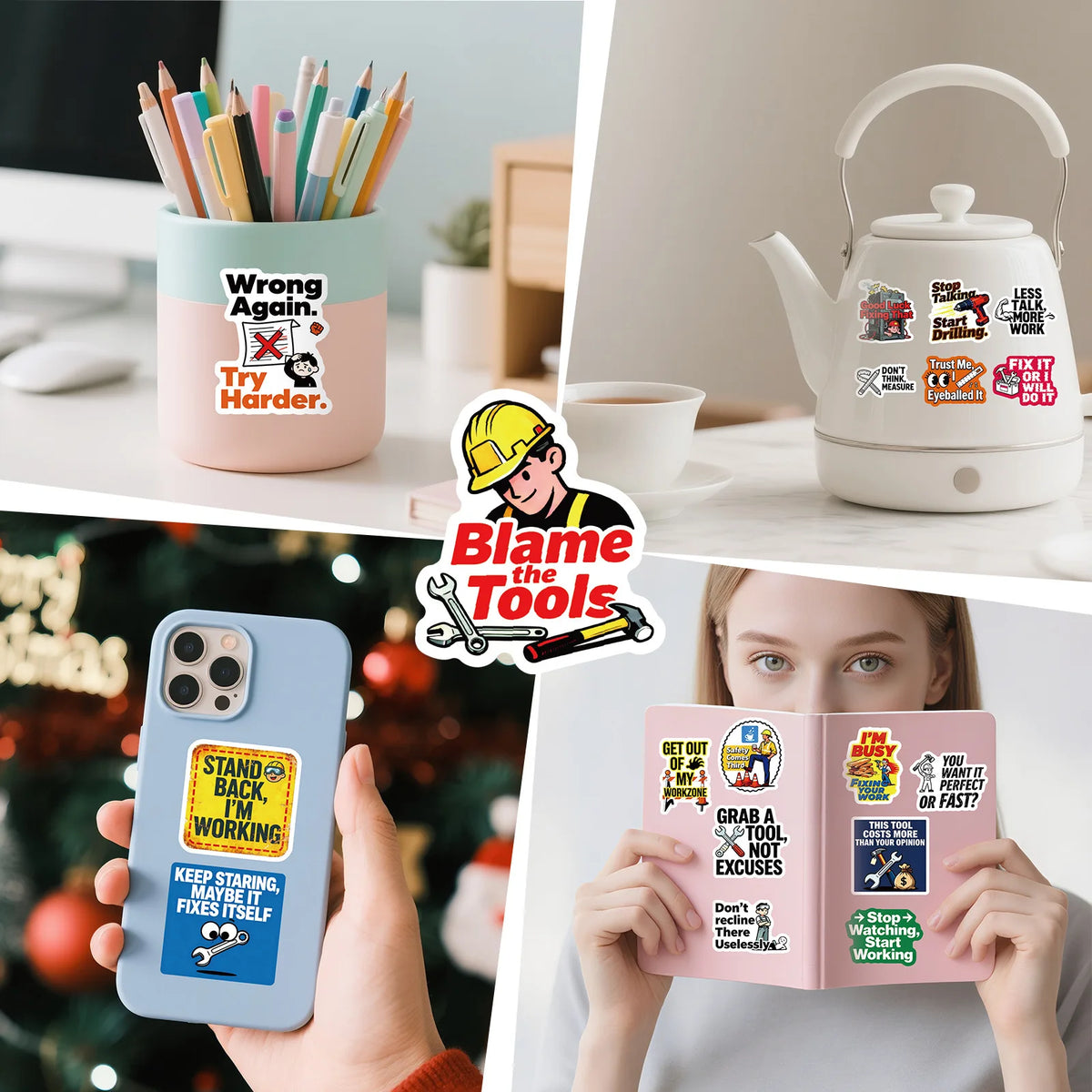 A collection of funny text decals for phones, laptops, and luggage featuring phrases like Wrong Again and Blame the Tools.