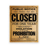 Vintage public notice sign announcing that premises have been closed for one year by order of the United States Marshall's Of