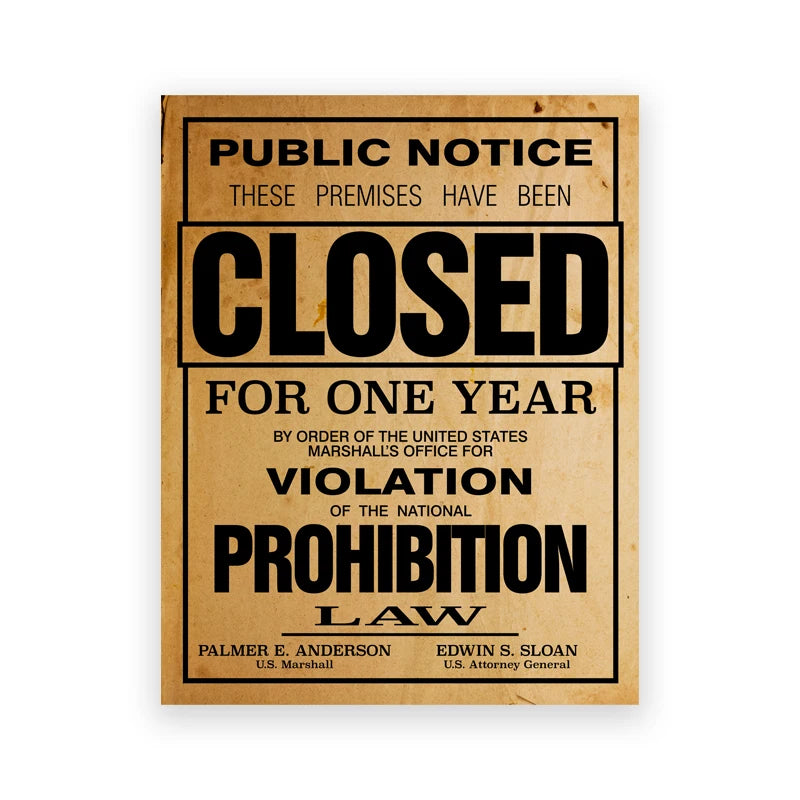 Vintage public notice sign announcing that premises have been closed for one year by order of the United States Marshall's Of