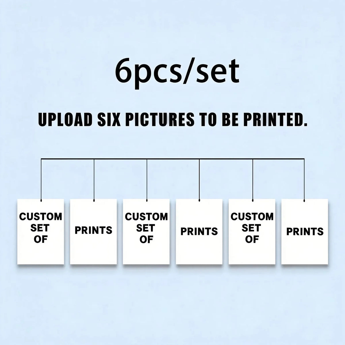 Six blank white photo prints are shown with text indicating they are for printing.
