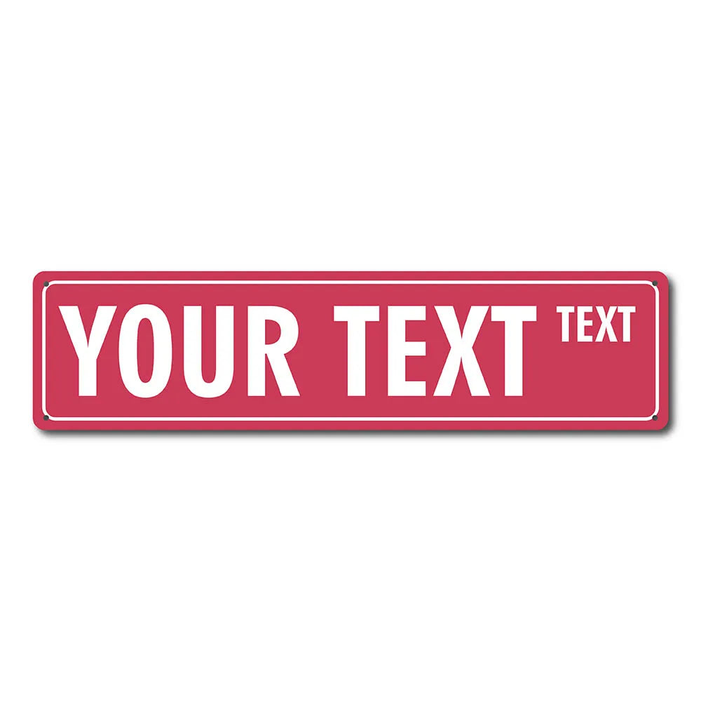 A rectangular red metal street sign with the text YOUR TEXT in white capital letters.