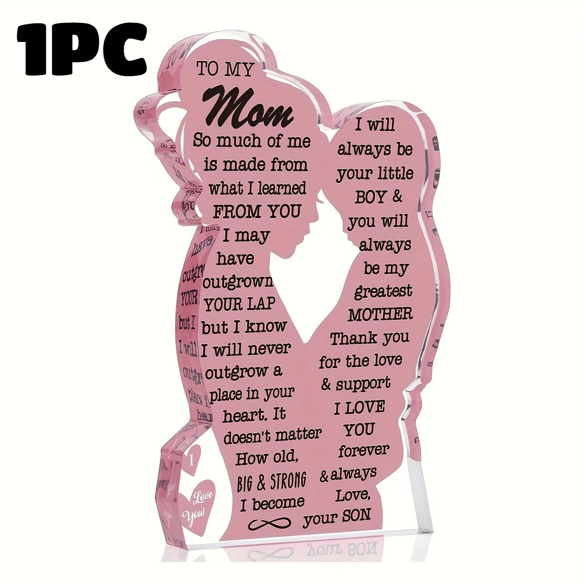 A pink acrylic plaque shaped like a woman with text dedicated to her mother.