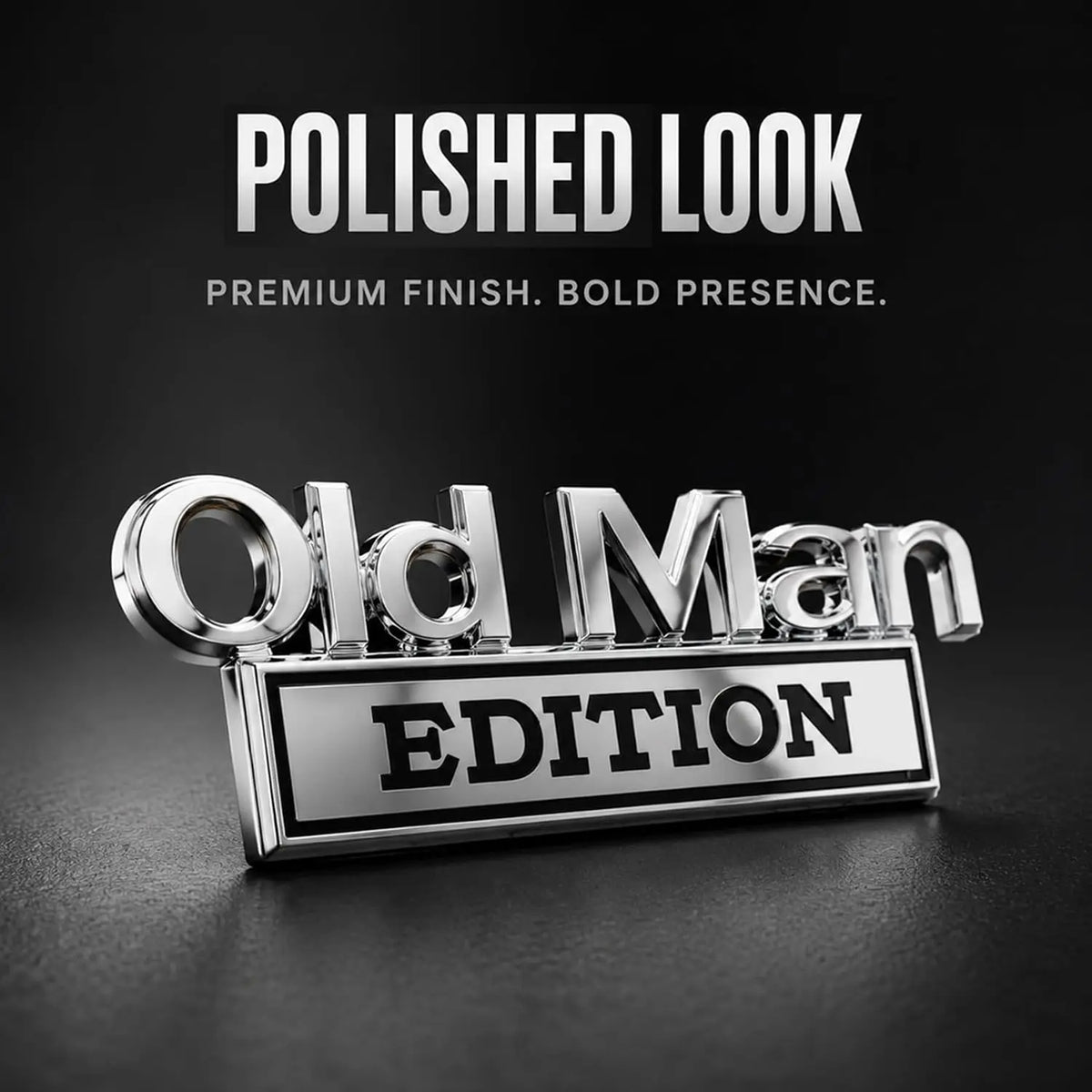 A silver-toned Old Man edition emblem with the text EDITION displayed on a dark background.