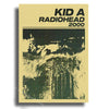 Album art poster for Radiohead's Kid A Radiohead 2000 featuring a dark, textured image.