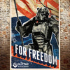 A poster featuring a stylized warrior in armor against a background of red and orange stripes, with the text FOR FREEDOM.