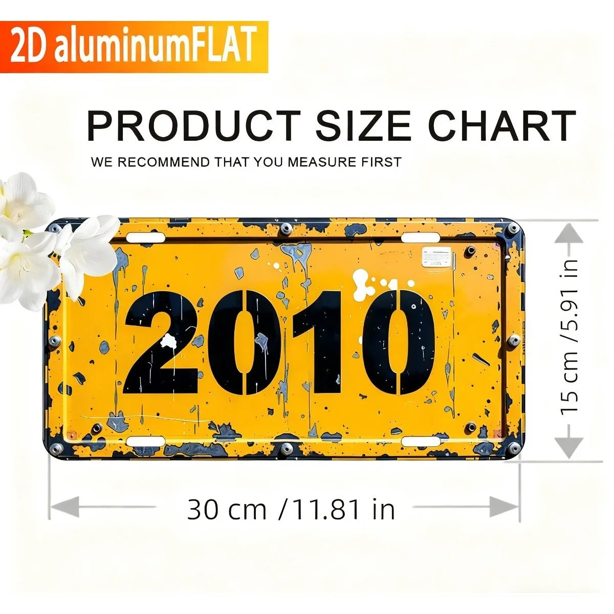 A yellow metal sign with the number 2010, shown next to a size chart.