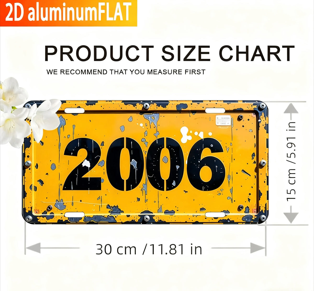 A yellow metal sign with the year 2006 painted on it, showing dimensions.