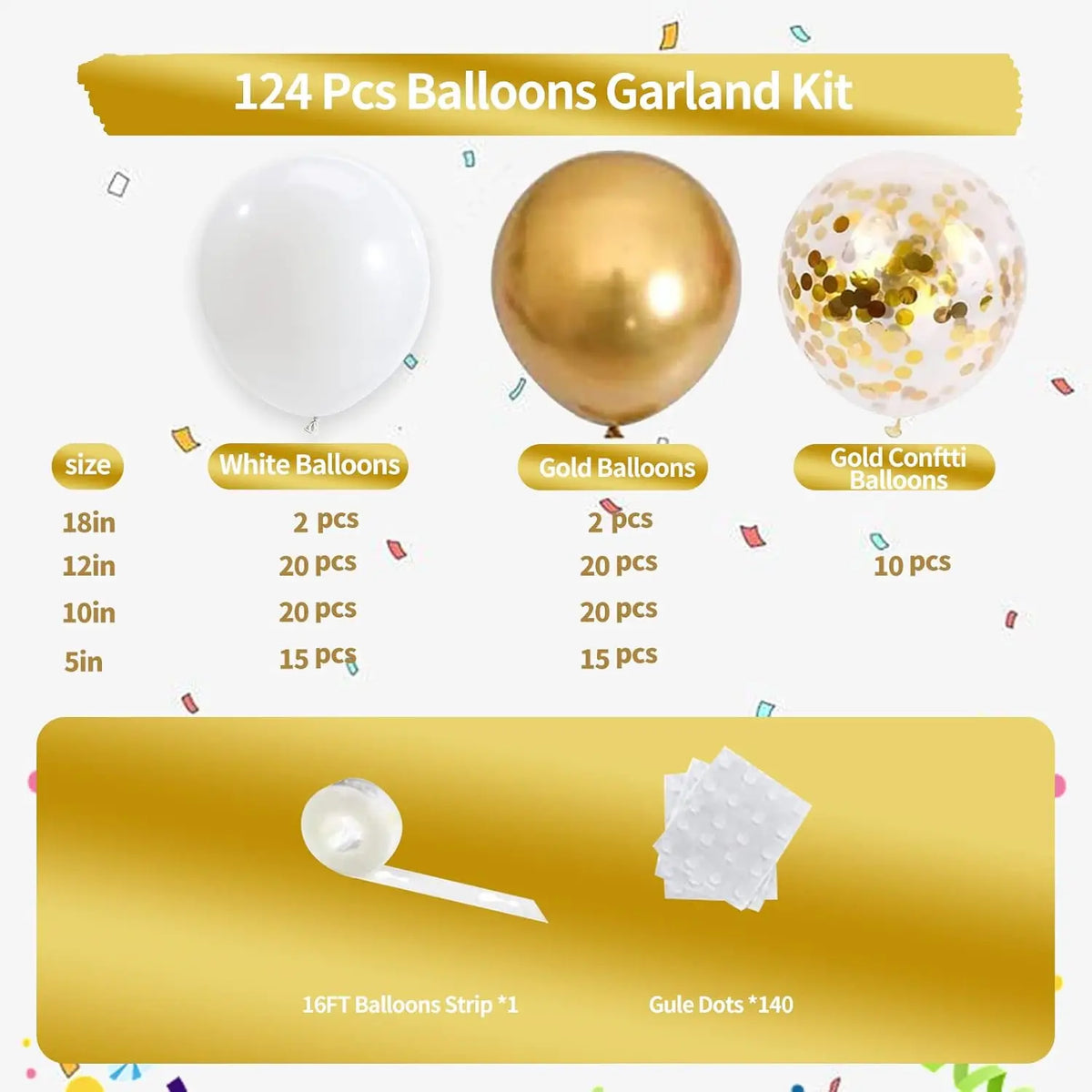 A kit containing 124 balloons including white, gold, and confetti latex balloons for a garland.