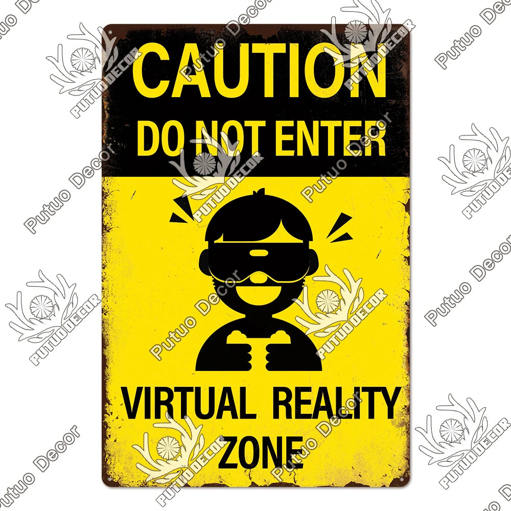 A vintage yellow and black warning sign that reads CAUTION DO NOT ENTER and VIRTUAL REALITY ZONE.