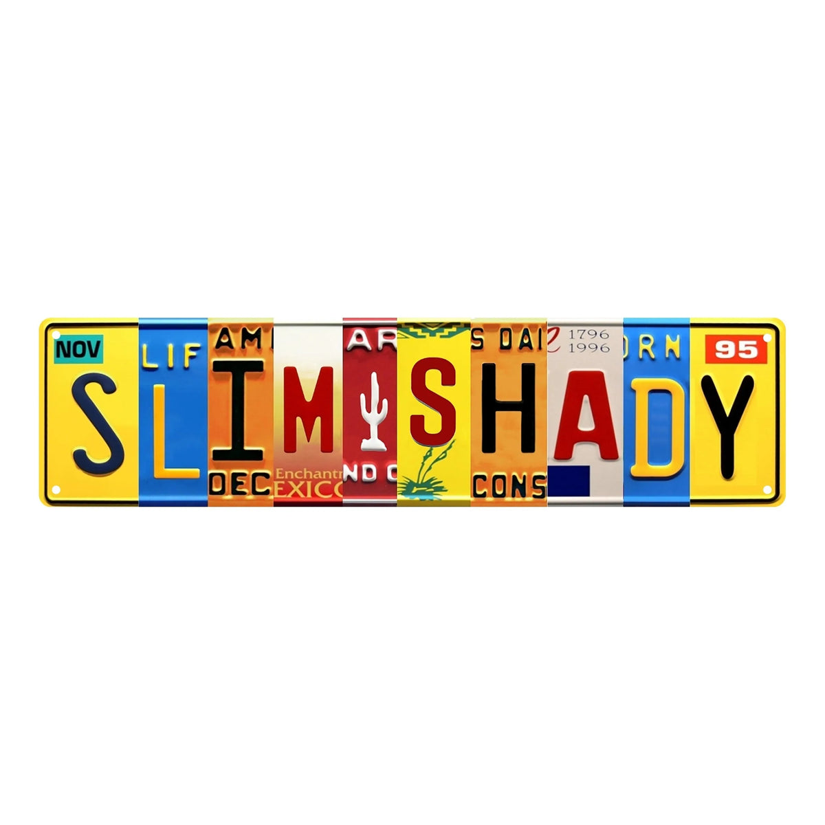 A vintage humorous lowrider metal tin sign with the word SLIMSHADY written in various colors and fonts.