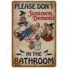 Vintage humorous tin sign depicting a warning to not summon demons in the bathroom