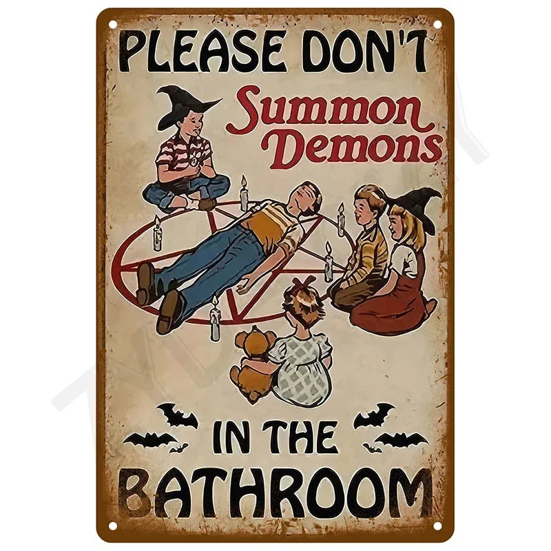 Vintage humorous tin sign depicting a warning to not summon demons in the bathroom