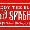 Vintage red metal sign advertising Buddy the Elf's Syrup and Spaghetti Co. holiday meals.