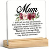 Acrylic desk sign with a handwritten message to a mother expressing love and appreciation