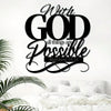 Black metal wall art featuring the inspirational Bible verse With God all things are possible from Matthew 19:26