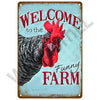 A rustic metal plaque with red and black text welcoming visitors to a funny farm featuring a rooster illustration.
