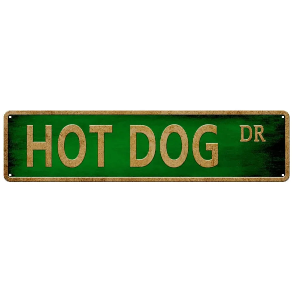 Green metal tin sign with the text HOT DOG DR