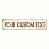 A rectangular vintage metal sign with distressed white background and brown text that reads Your Custom Text.