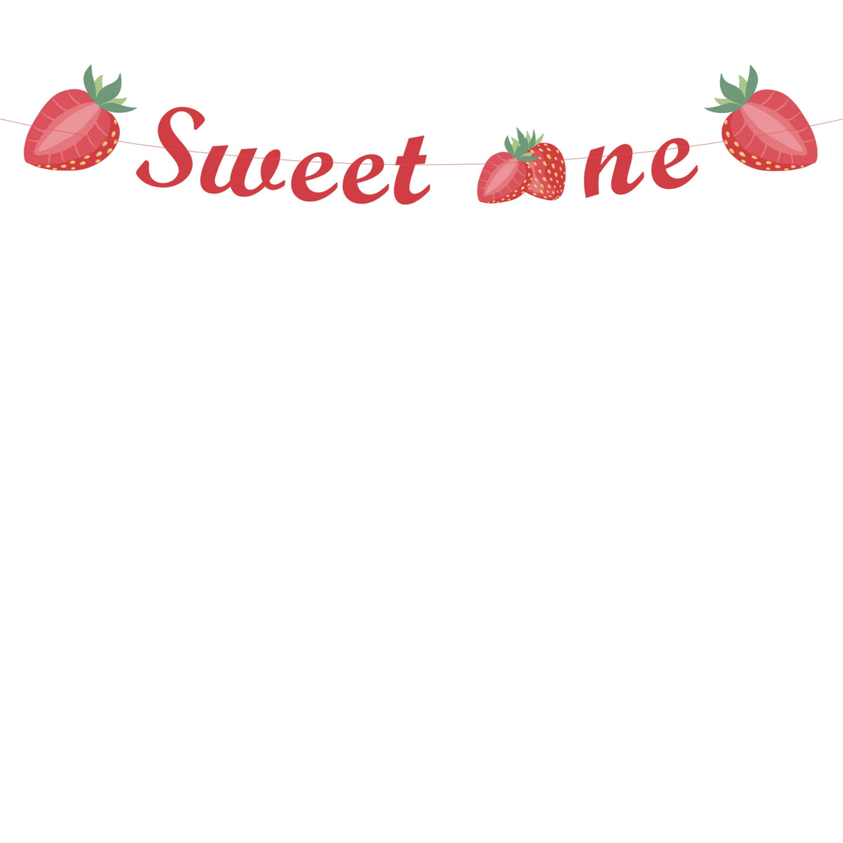 A banner spelling out Sweet one decorated with strawberries.