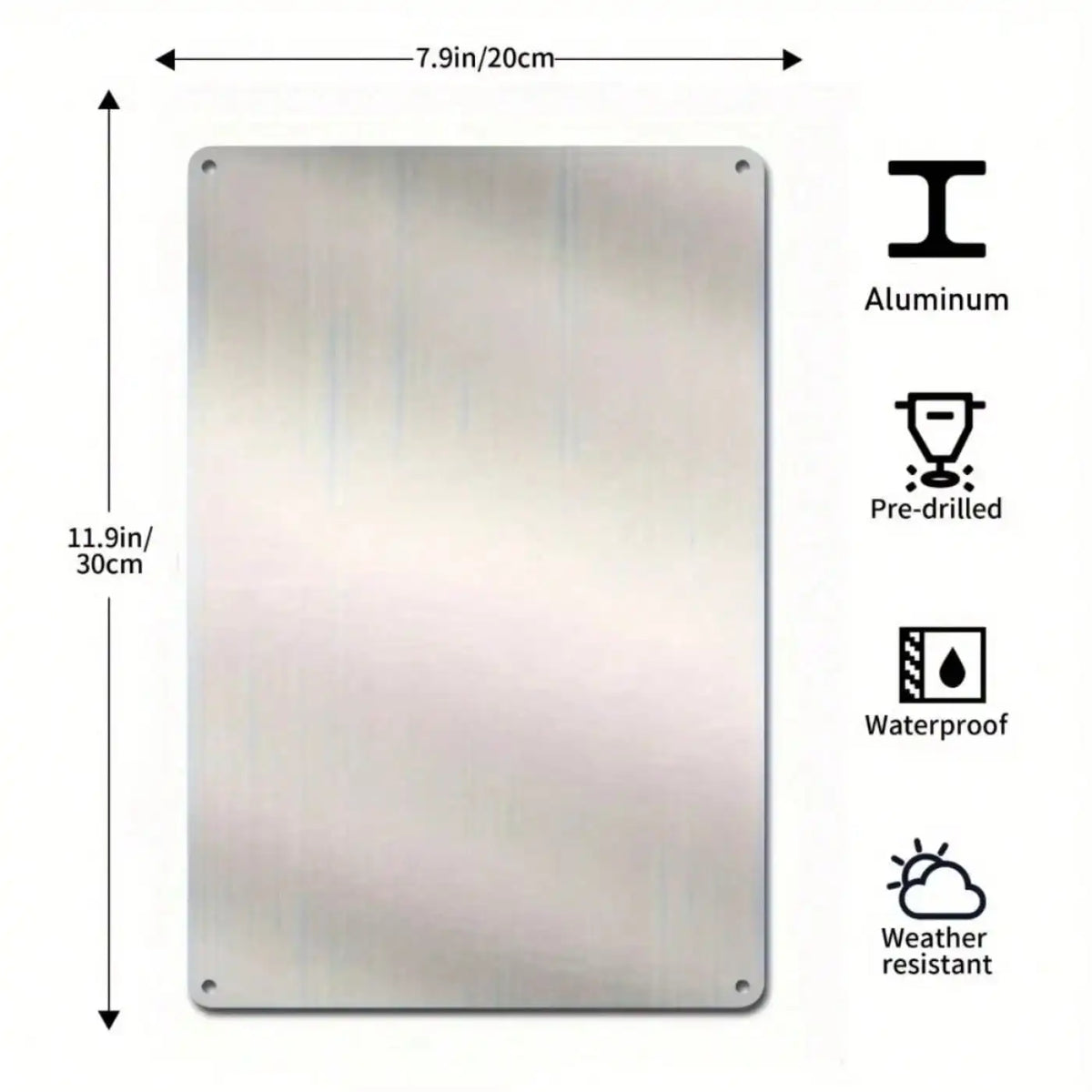 A rectangular aluminum sign with pre-drilled holes, waterproof and weather resistant.