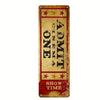 Vintage metal street sign with distressed orange and red paint featuring the text ADMIT ONE CINEMA SHOW TIME