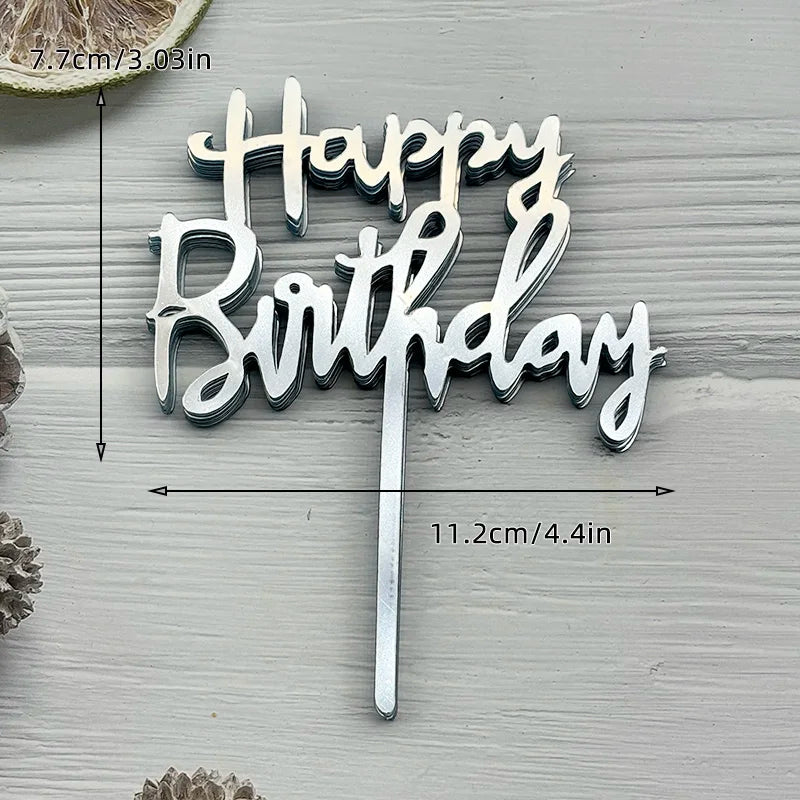 Silver acrylic birthday cake topper set with the words Happy Birthday on a stick