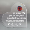 Clear glass heart-shaped keepsake frame with a red rose and text that reads Gracias por ser una pieza importante de mi vida T