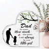 A clear acrylic heart-shaped plaque with text saying Dad I will always be your little girl and a silhouette of a father and d