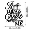Black script typography featuring the Bible verse All Things through Christ strengthens me