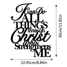 Black script typography featuring the Bible verse All Things through Christ strengthens me