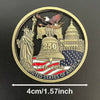 A round collectible coin featuring a statue of Liberty, a dove, and text commemorating the 250th anniversary of the United St
