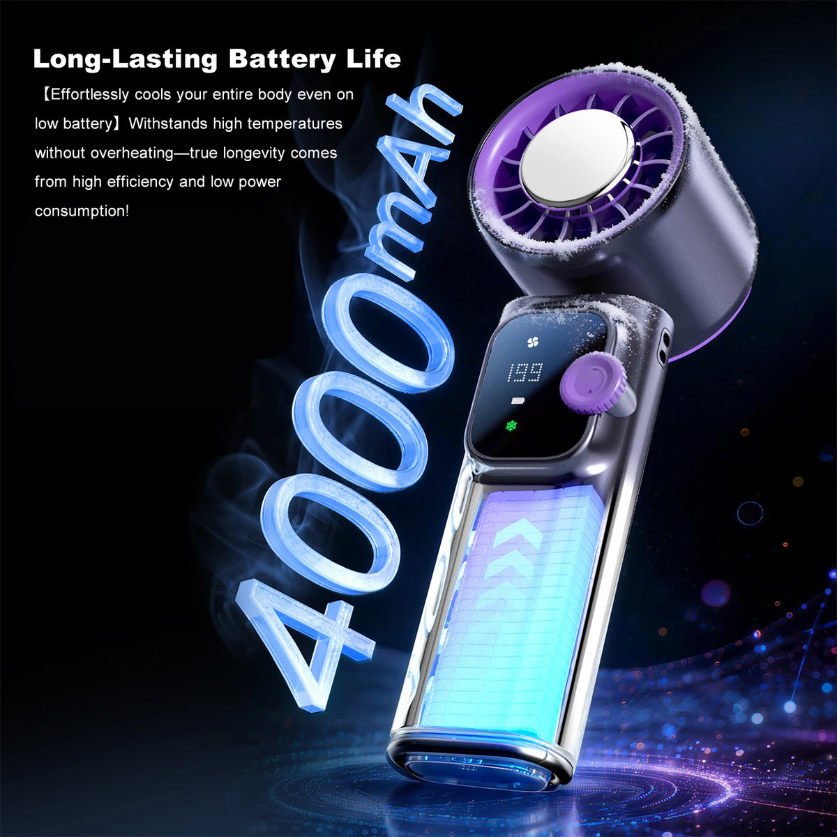 A handheld fan with a large battery is shown, demonstrating long-lasting battery life and cooling technology.
