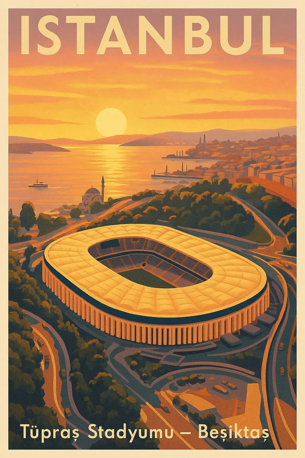 A vintage poster depicting Istanbul at sunset with a large stadium labeled Tüpraş Stadyumu - Beşiktaş.