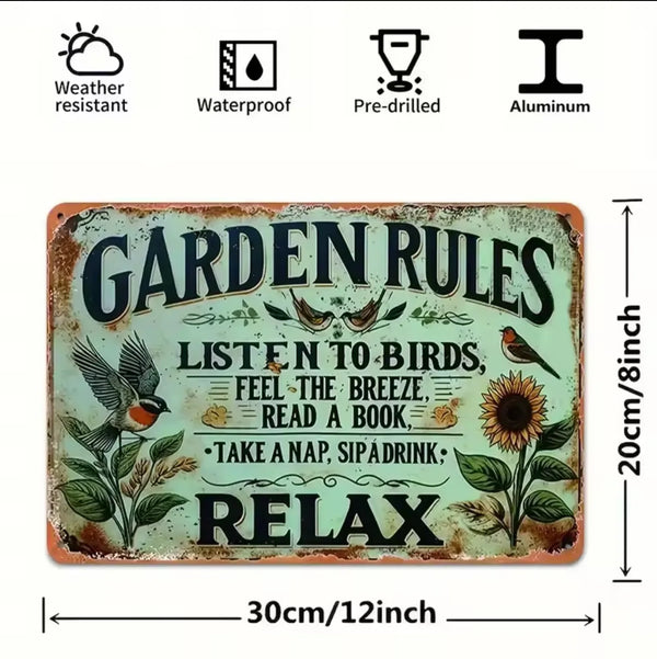 Vintage metal garden sign featuring the quote Listen to birds feel the breeze read a book take a nap sip a drink relax with n