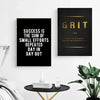 A black canvas print featuring the quote Grit is the sum of small efforts repeated day in day out with gold lettering.