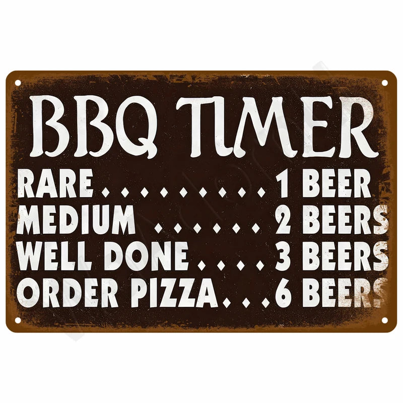 A vintage brown metal sign with white text listing BBQ timer settings for rare, medium, well done, and order pizza.