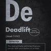 A black canvas print featuring the definition of Deadlift with a gray font and an artistic creation store label.