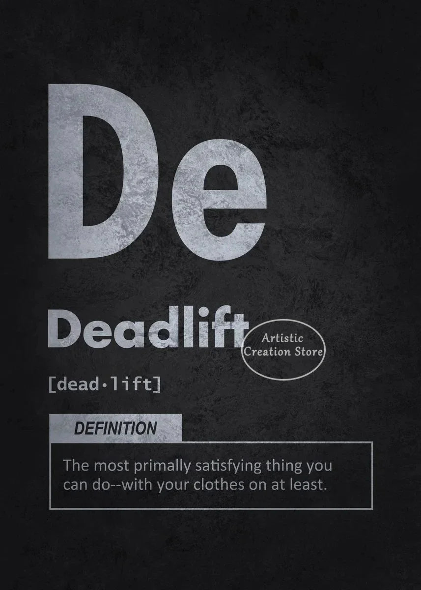 A black canvas print featuring the definition of Deadlift with a gray font and an artistic creation store label.