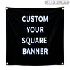 Black fabric banner with white text reading Custom Your Square Banner and grommets.