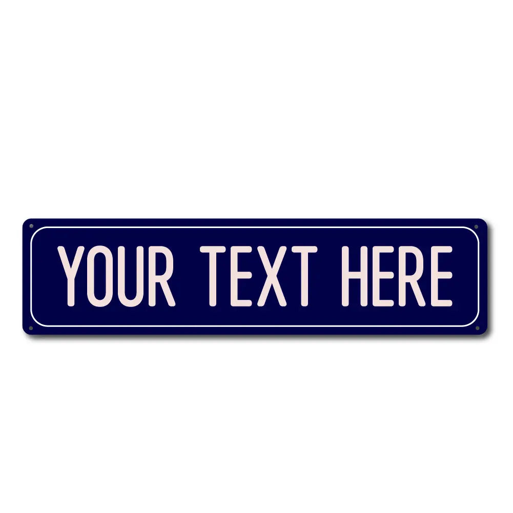 A dark blue rectangular metal street sign with the text YOUR TEXT HERE engraved on it.