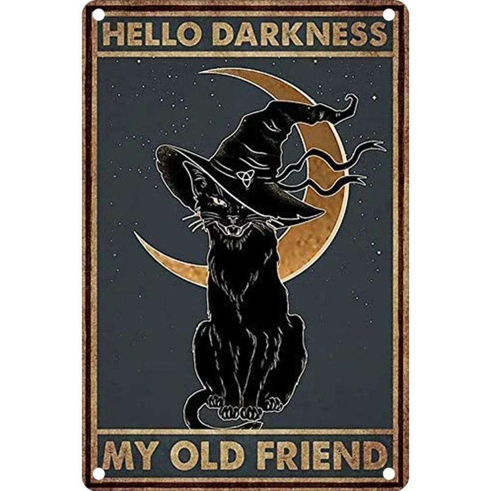 A vintage metal sign featuring a silhouette of a cat in a witch hat against a moon, with the text Hello Darkness My Old Frien