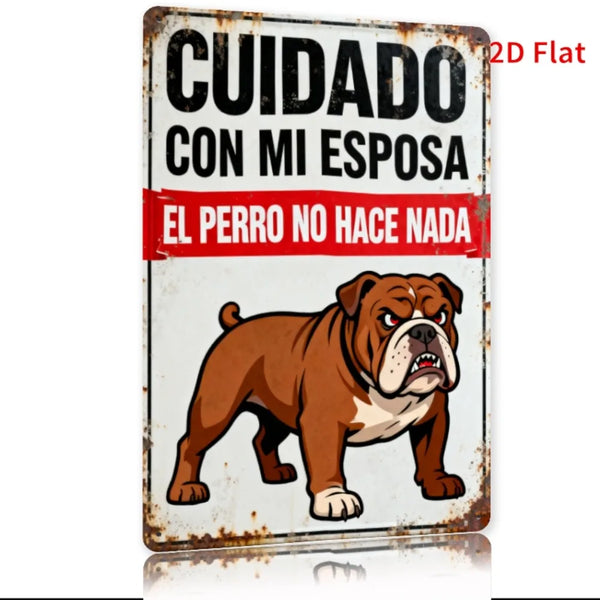 Vintage metal sign featuring a bulldog illustration with Spanish text on a rustic iron background