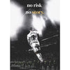A black and white image of a football athlete in action against a bright background with the text no risk no story.