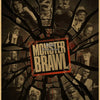 A dark, gritty movie poster featuring multiple characters surrounding a central title for Monster Brawl