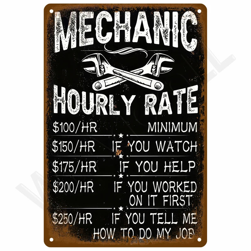 A vintage metal sign with text listing hourly rates for a mechanic service.
