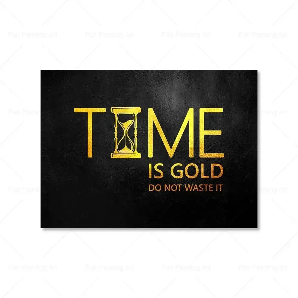 Black canvas wall art featuring the motivational quote TIME IS GOLD DO NOT WASTE IT in gold lettering with an hourglass symbo