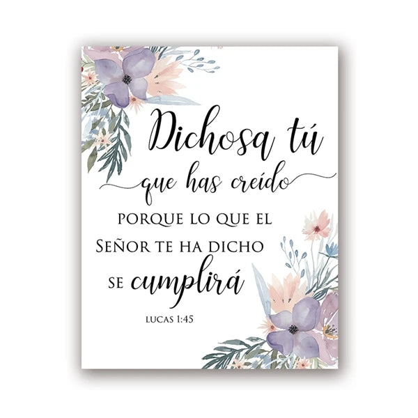 Modern scripture print featuring a purple flower and greenery with the text Dichosa tú que has creído porque lo que el Señor 