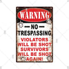 Vintage metal warning sign with red and white text stating no trespassing violators will be shot again