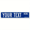 A rectangular blue sign with white text that reads YOUR TEXT HERE