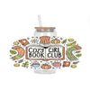 A clear glass jar filled with decorative stickers and a straw, featuring a cozy girl book club theme.